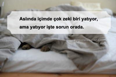 Tembel İnsanlara Sözler