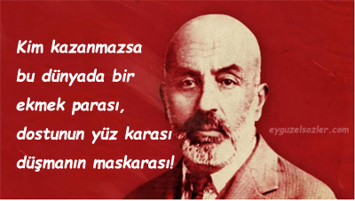 Mehmet Akif Ersoy Sözleri