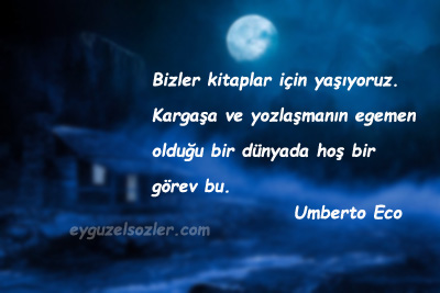Umberto Eco Sözleri