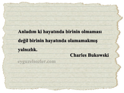 Charles Bukowski Sözleri