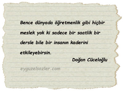 Doğan Cüceloğlu Sözleri