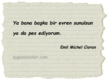 Emil Michel Cioran Sözleri