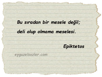 Epiktetos Sözleri